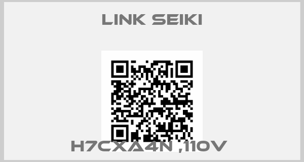 Link Seiki-H7CXA4N ,110V 
