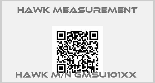 Hawk Measurement-HAWK M/N GMSU101XX 
