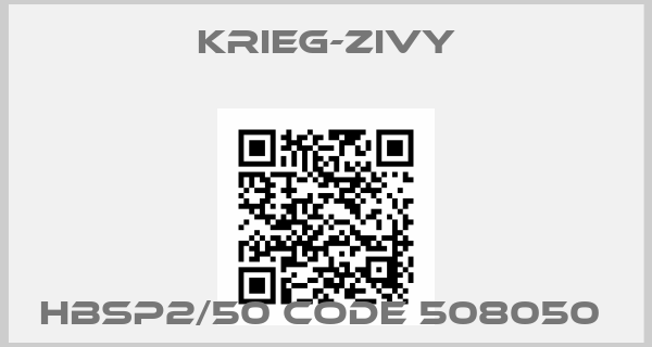 Krieg-Zivy-HBSP2/50 CODE 508050 
