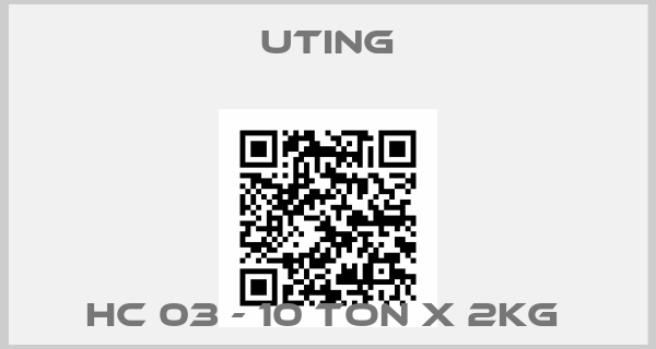 UTING-HC 03 - 10 TON X 2KG 