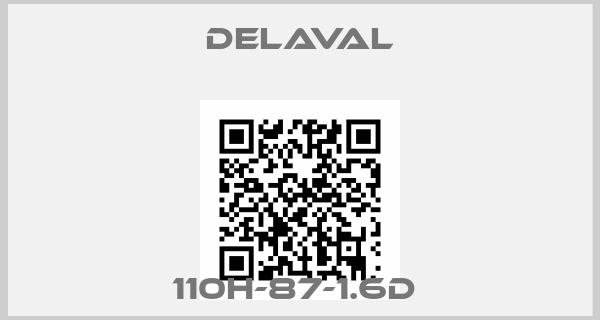 Delaval-110H-87-1.6D 