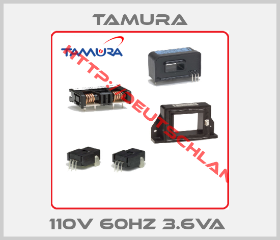 Tamura-110V 60HZ 3.6VA 