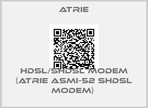 Atrie-HDSL/SHDSL MODEM (ATRIE ASMI-52 SHDSL MODEM) 