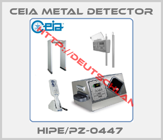 CEIA METAL DETECTOR-HIPE/PZ-0447 