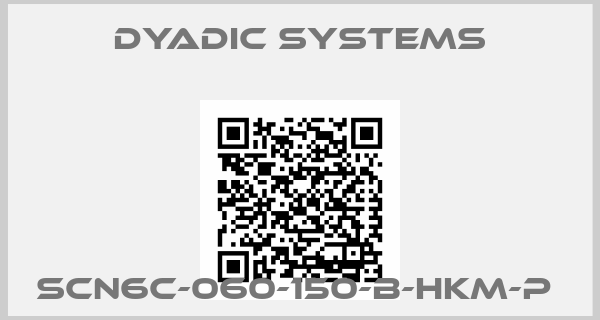 Dyadic Systems-SCN6C-060-150-B-HKM-P 