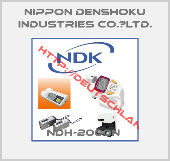 NIPPON DENSHOKU INDUSTRIES CO.、LTD.-NDH-2000N 