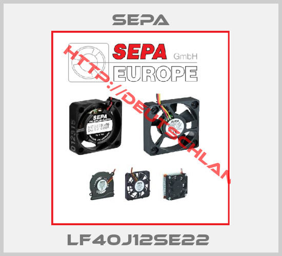Sepa-LF40J12SE22 