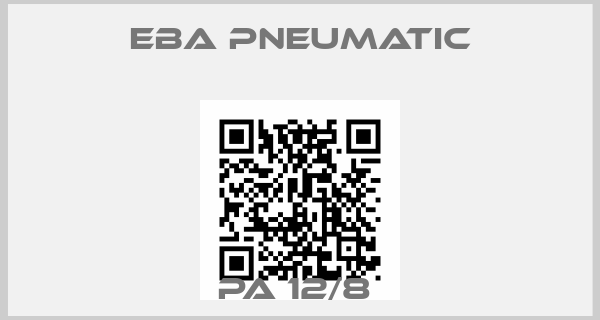Eba Pneumatic-PA 12/8 