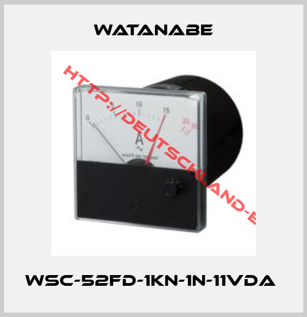 WATANABE-WSC-52FD-1KN-1N-11VDA 