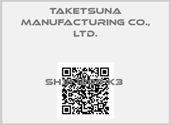 Taketsuna Manufacturing Co., Ltd.-SH31 1200-K3 