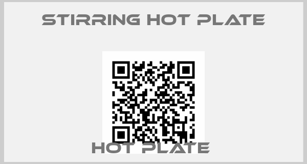 Stirring Hot Plate-HOT PLATE 