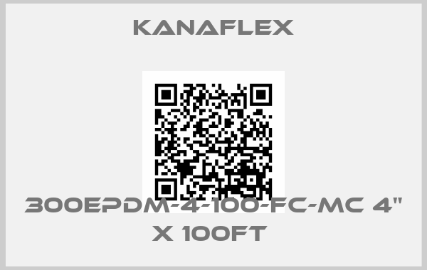 KANAFLEX-300EPDM-4-100-FC-MC 4" X 100FT 