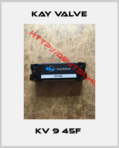 Kay Valve-KV 9 45F 