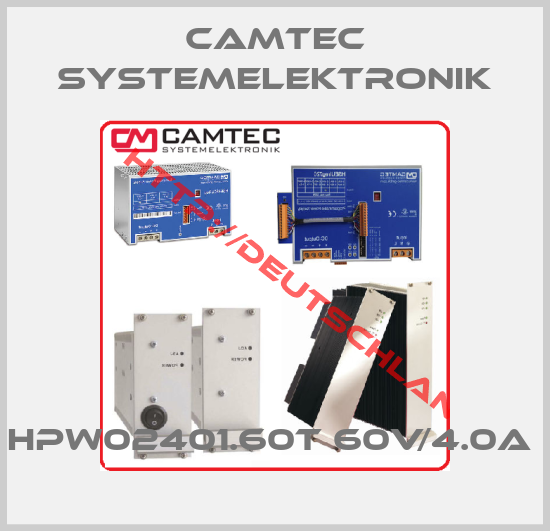 CAMTEC SYSTEMELEKTRONIK-HPW02401.60T 60V/4.0A 