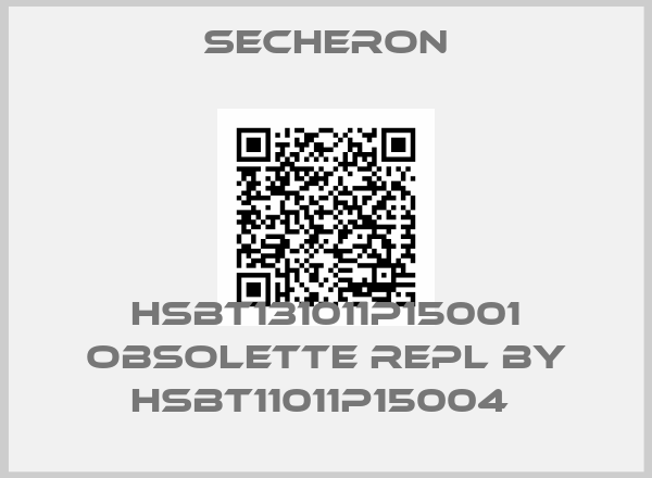 Secheron-HSBT131011P15001 obsolette repl by HSBT11011P15004 
