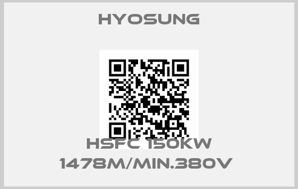 Hyosung-HSFC 150kW 1478m/min.380V 