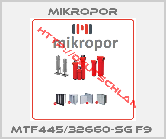 Mikropor-MTF445/32660-SG F9 