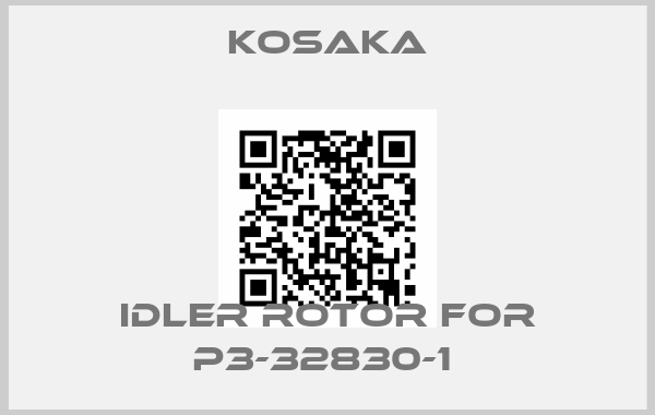 KOSAKA-Idler rotor for P3-32830-1 
