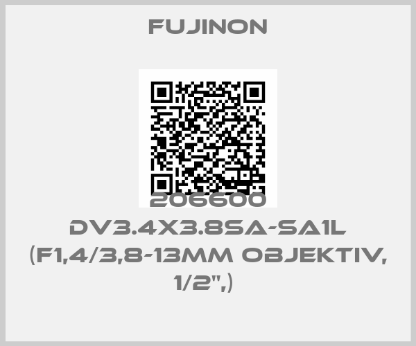 Fujinon-206600 DV3.4x3.8SA-SA1L (F1,4/3,8-13mm Objektiv, 1/2",) 
