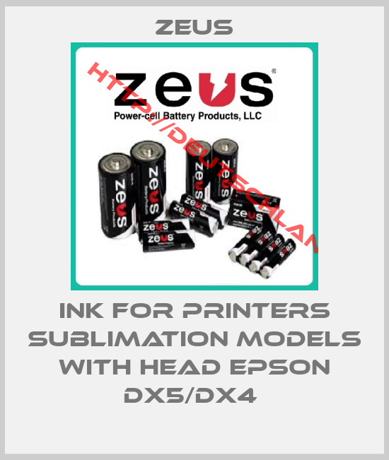 Zeus-INK FOR PRINTERS SUBLIMATION MODELS WITH HEAD EPSON DX5/DX4 