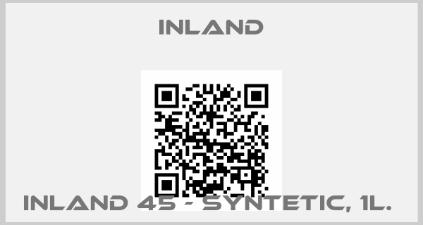 Inland-INLAND 45 - SYNTETIC, 1L. 