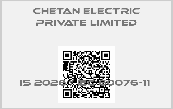 Chetan Electric Private Limited-IS 2026 / IEC 60076-11 