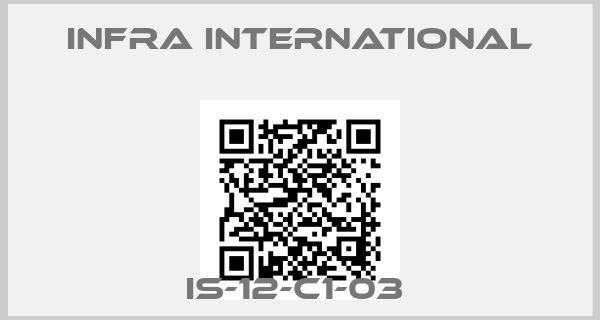 INFRA INTERNATIONAL-IS-12-C1-03 