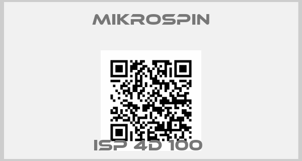 Mikrospin-ISP 4D 100 