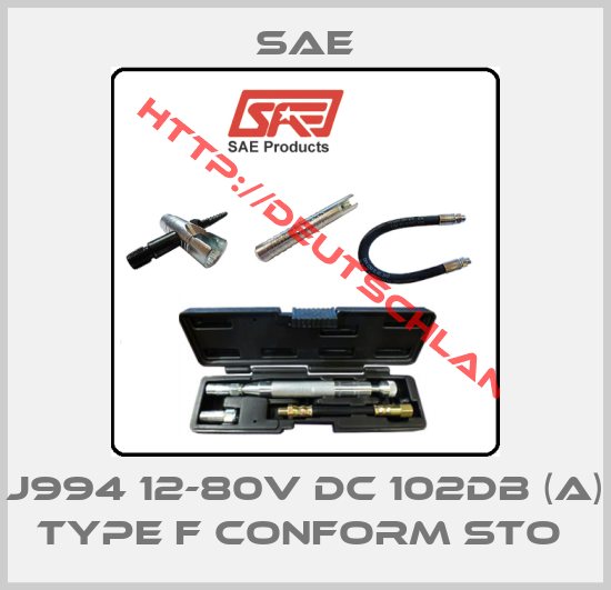Sae-J994 12-80V DC 102DB (A) TYPE F CONFORM STO 