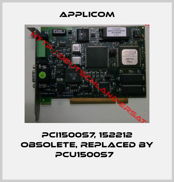 Applicom-PCI1500S7, 152212 obsolete, replaced by PCU1500S7  