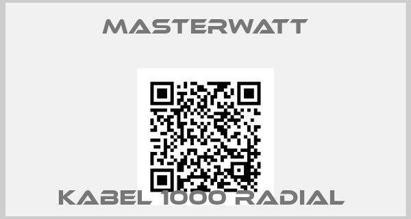 Masterwatt-Kabel 1000 radial 