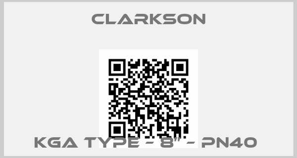 Clarkson-KGA TYPE – 8” – PN40 