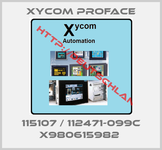 XYCOM PROFACE-115107 / 112471-099C X980615982 