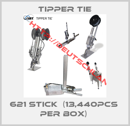 Tipper Tie-621 STICK  (13,440pcs  per box) 