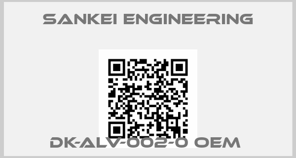 Sankei Engineering-DK-ALV-002-0 OEM 