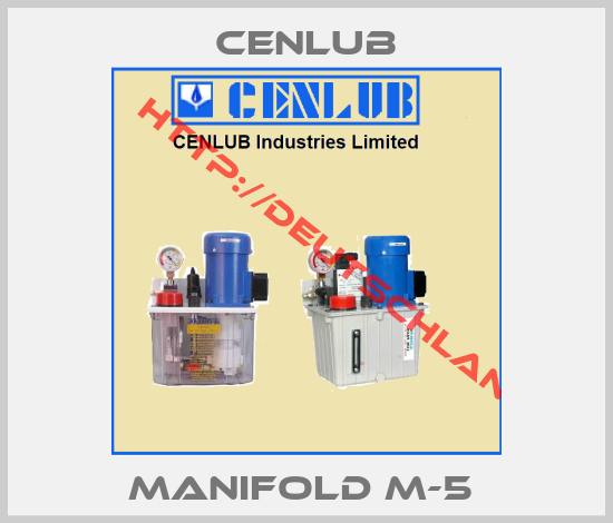Cenlub-Manifold M-5 