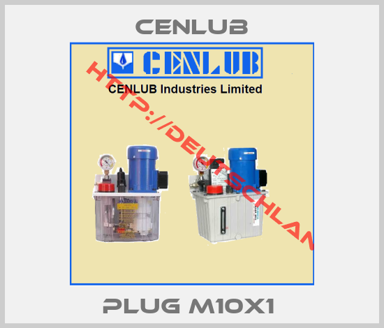 Cenlub-Plug M10x1 