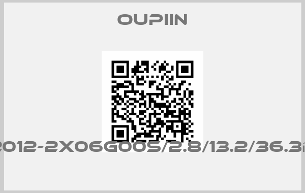 Oupiin-2012-2X06G00S/2.8/13.2/36.3B 