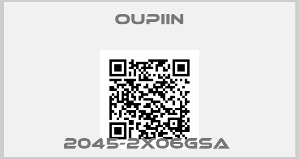 Oupiin-2045-2x06GSA 