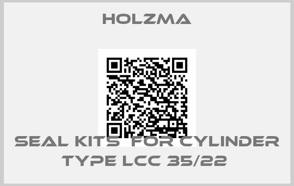 Holzma-seal kits  for cylinder type LCC 35/22 