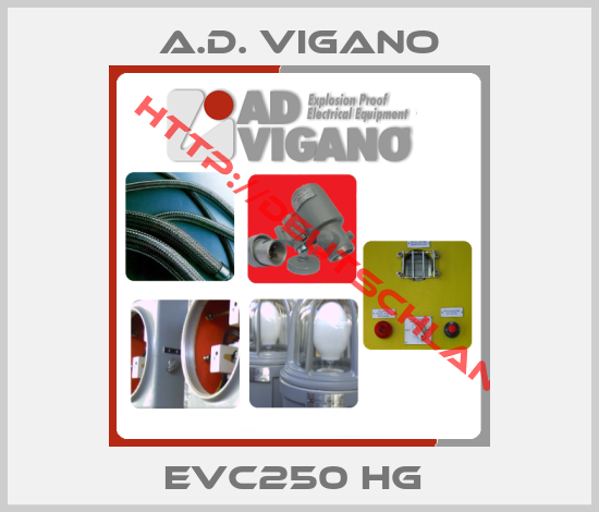 A.D. VIGANO-EVC250 HG 