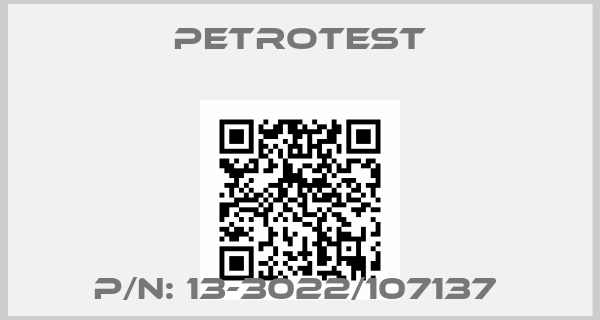 Petrotest-P/N: 13-3022/107137 
