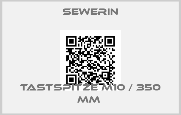 Sewerin-Tastspitze M10 / 350 mm 