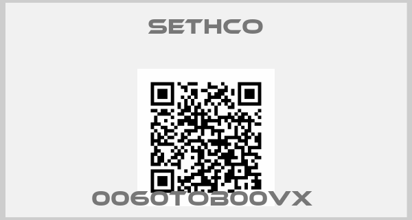 Sethco-0060TOB00VX 