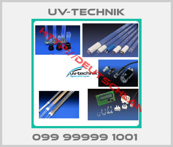 UV-TECHNIK-099 99999 1001 