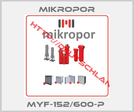 Mikropor-MYF-152/600-P 
