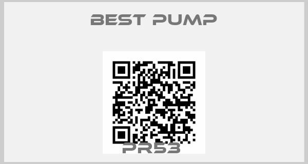 Best Pump-PR53 