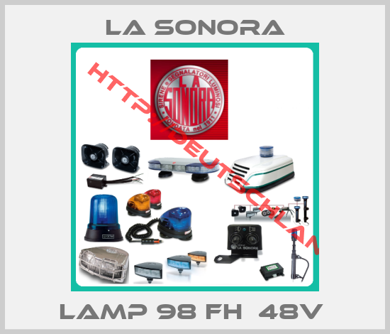 La Sonora-LAMP 98 FH  48V 