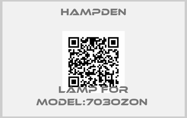Hampden-LAMP FOR MODEL:703OZON 