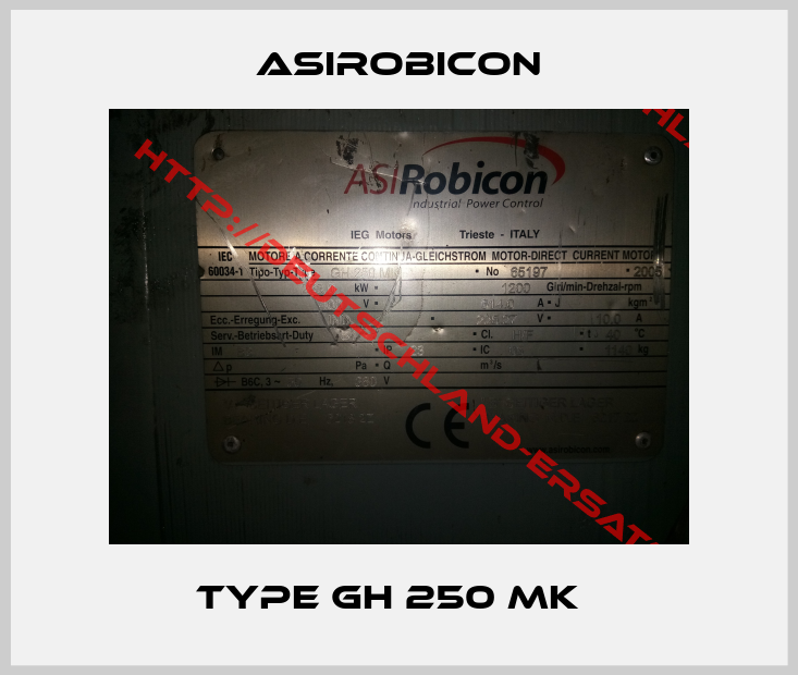 Asirobicon-Type GH 250 MK  